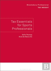 Bloomsbury Professional Tax Insight: Tax Essentials For Sports Professionals