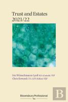 Bloomsbury Professional Trusts And Estates 2021/22