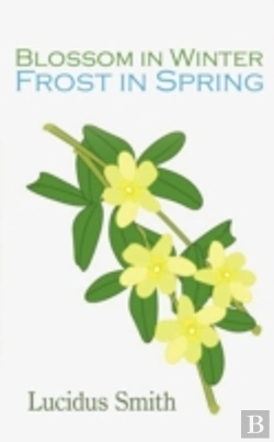Bertrand.pt - Blossom In Winter - Frost In Spring