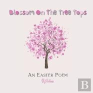 Blossom On The Tree Tops