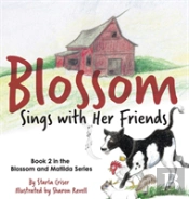 Blossom Sings With Her Friends