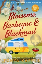 Blossoms, Barbeque, & Blackmail