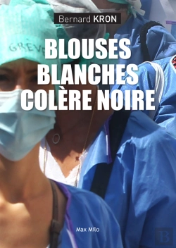 Bertrand.pt - Blouses Blanches, Colère Noire