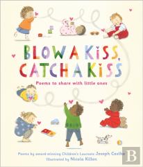 Blow A Kiss, Catch A Kiss