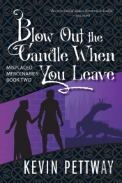 Blow Out The Candle When You Leave