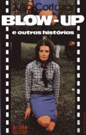 Blow-Up e Outras Histórias