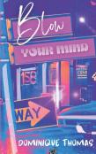 Blow Your Mind