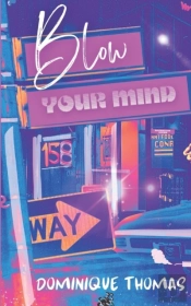 Blow Your Mind