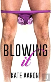 Blowing It