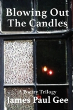 Bertrand.pt - Blowing Out The Candles: A Poetry Trilogy