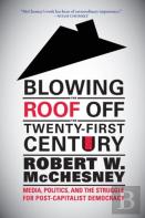 Blowing The Roof Off The Twenty-First Century