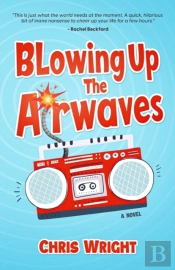 Blowing Up The Airwaves