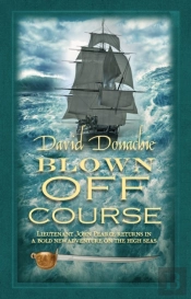 Blown Off Course : The Action-Packed Maritime Adventure Series