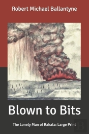 Blown To Bits