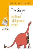 Bl¡Ster '' En Ricard I El Dinosaure Vermell '' 1º Primaria (Illes Balears)