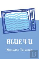 Blue 4 U