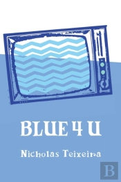 Blue 4 U