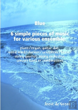 Bertrand.pt - Blue 6 Simple Pieces Of Music For Various Ensemble
