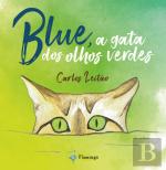 Blue, a Gata dos Olhos Verdes
