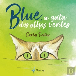 Bertrand.pt - Blue, a Gata dos Olhos Verdes