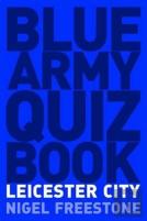 Blue Army Quiz Book Leicester City