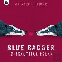 Blue Badger And The Beautiful Berry