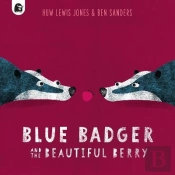 Blue Badger And The Beautiful Berry