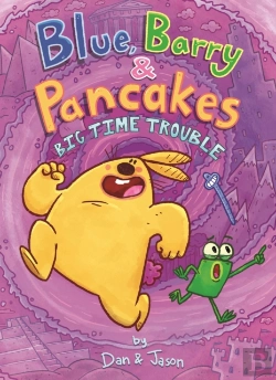 Bertrand.pt - Blue, Barry & Pancakes: Big Time Trouble