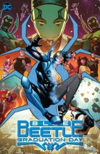Blue Beetle: Graduation Day