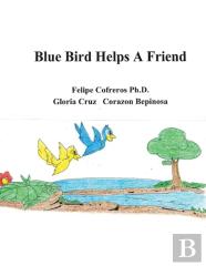 Blue Bird Helps A Friend