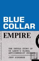 Blue-Collar Empire