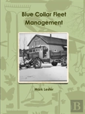 Blue Collar Fleet Management