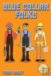 Blue Collar Folks