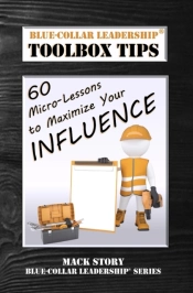 Blue-Collar Leadership Toolbox Tips