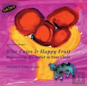Blue Cows & Happy Fruit