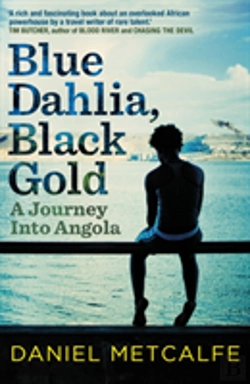 Bertrand.pt - Blue Dahlia, Black Gold