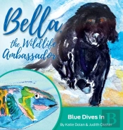 Blue Dives In: Bella, The Wildlife Ambas