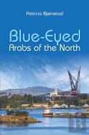 Blue-Eyed Arabs Of The North