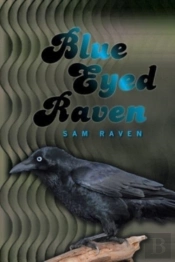 Blue Eyed Raven