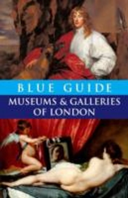 Bertrand.pt - Blue Guide Museums And Galleries Of London