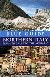 Blue Guide Northern Italy