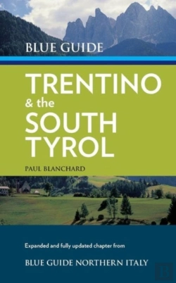 Bertrand.pt - Blue Guide Trentino & The South Tyrol
