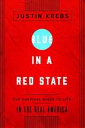 Blue In A Red State