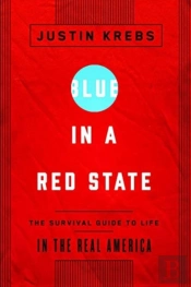 Blue In A Red State
