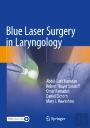 Blue Laser Surgery In Laryngology