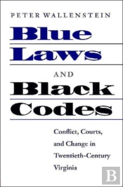 Blue Laws And Black Codes