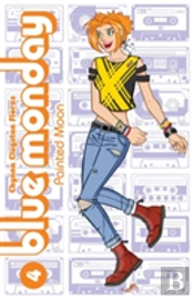 Blue Monday Volume 4: Painted Moon