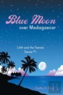 Blue Moon Over Madagascar