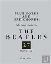 Blue Notes And Sad Chords