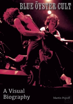 Bertrand.pt - Blue Oyster Cult A Visual Biography